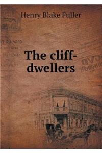 The Cliff-Dwellers