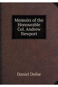 Memoirs of the Honourable Col. Andrew Newport