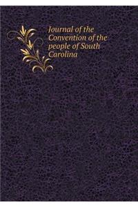 Journal of the Convention of the People of South Carolina