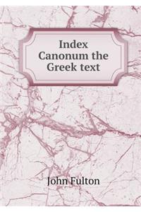 Index Canonum the Greek Text