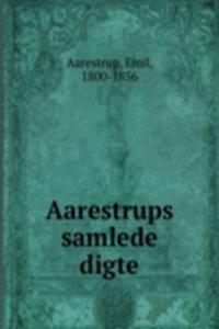 Aarestrups samlede digte