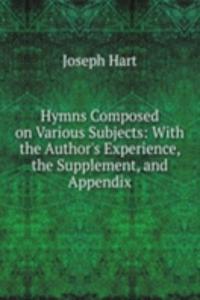 Hymns Composed on Various Subjects