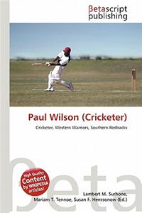 Paul Wilson (Cricketer)