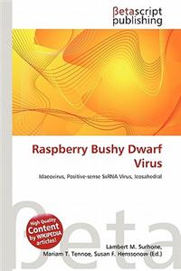 Raspberry Bushy Dwarf Virus