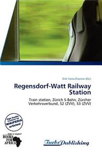 Regensdorf-Watt Railway Station