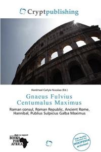 Gnaeus Fulvius Centumalus Maximus