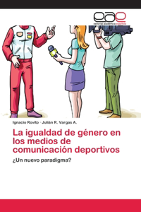 igualdad de género en los medios de comunicación deportivos