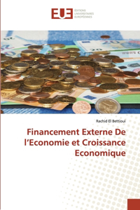 Financement Externe De l'Economie et Croissance Economique