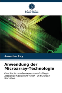 Anwendung der Microarray-Technologie