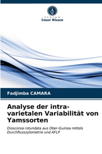 Analyse der intra-varietalen Variabilität von Yamssorten