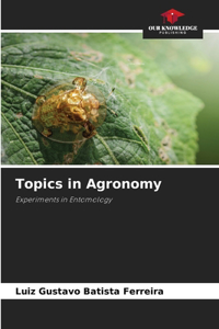 Topics in Agronomy