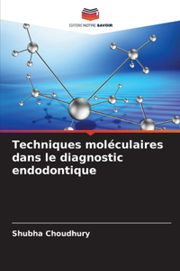 Techniques moléculaires dans le diagnostic endodontique