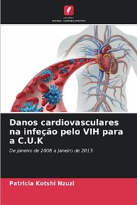 Danos cardiovasculares na infeção pelo VIH para a C.U.K