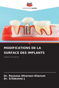 Modifications de la Surface Des Implants