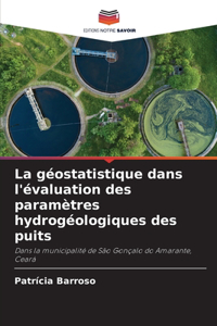 géostatistique dans l'évaluation des paramètres hydrogéologiques des puits