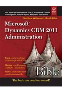 Microsoft Dynamics Crm 2011 Administration Bible