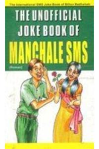 The Unofficial Joke Book Of Manchale Sms