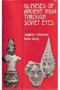 Glimpses of Ancient India Through Soviet Eyes