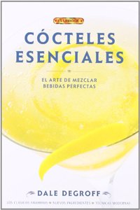 Cocteles esenciales / Essential Cocktails