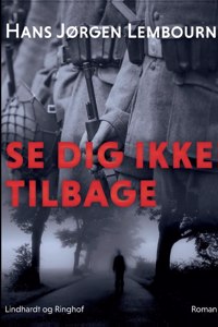 Se dig ikke tilbage