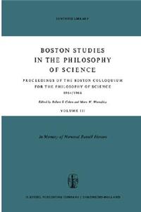 Proceedings of the Boston Colloquium for the Philosophy of Science 1964/1966