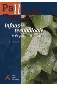 Infuustechnologie In de Palliatieve Fase