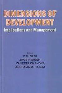DIMENSIONS OF DEVELOPMENT IMPLICATIONS AND MANAGEMENT