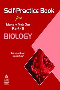 Self-practice Book For Science For Tenth Class Part 3 Biology