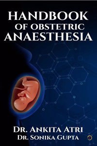 Handbook Of Obstetric Anaesthesia
