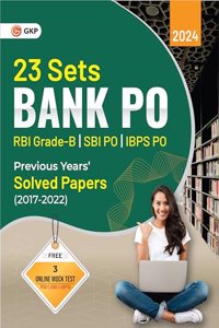 Bank PO 2024 - Previous Years' Solved Papers (2017-2022) - 23 Sets by GKP