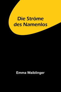 Ströme des Namenlos