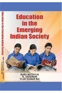 Education In The Emergine Indian Socity