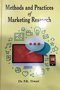 Methods and practices of Marketing Research