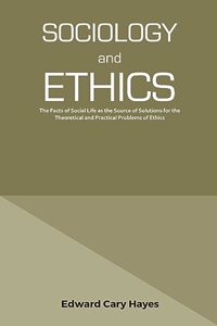 Sociology and Ethics