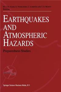 Earthquake and Atmospheric Hazards