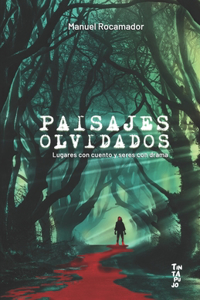 Paisajes Olvidados