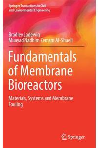 Fundamentals of Membrane Bioreactors