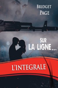 Sur la Ligne - L'integrale