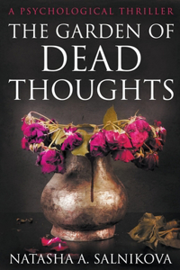 Garden of Dead Thoughts