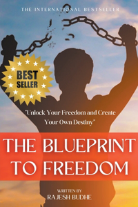 Blueprint to Freedom