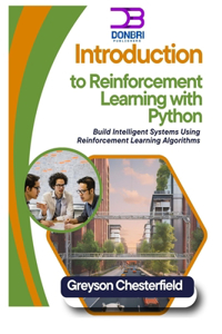 Introduction to Reinforcement Learning with Python