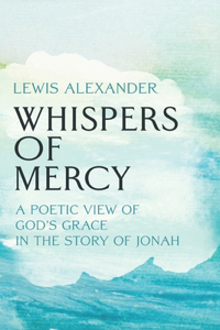 Whispers of Mercy