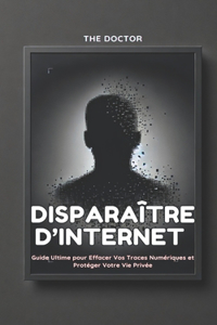 Disparaître d'Internet