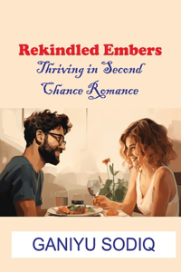 Rekindled Embers