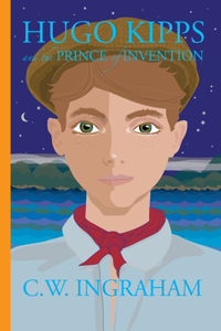 Hugo Kipps and the Prince of Invention