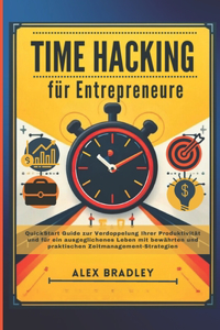 Time Hacking für Entrepreneure