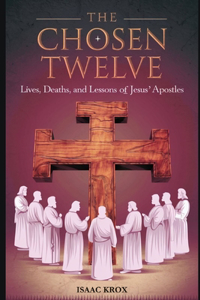 The Twelve Chosen