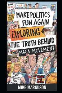 Make Politics Fun Again