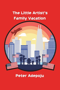 The Little Artist's Family Vacation
