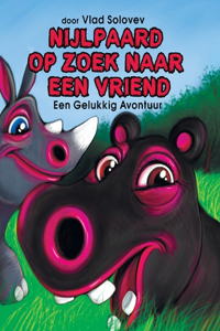 Nijlpaard Op Zoek Naar Een Vriend